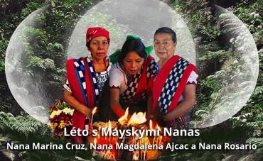 Mise tří mayských Babiček z Guatemaly v Evropě